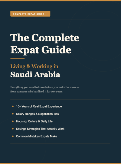 The Complete Expat Guide to Living & Working in Saudi Arabia