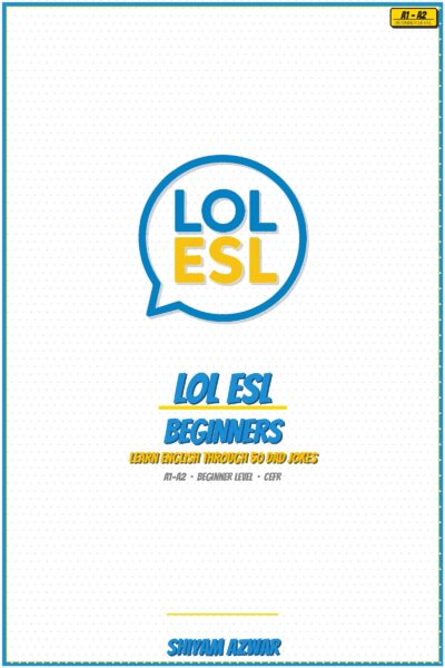 LOL ESL Beginners — Learn English Through 50 Dad Jokes